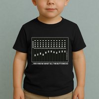 I Know What All The Buttons Do Audio Sound Engineer Toddler T-Shirt