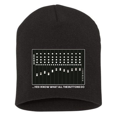 I Know What All The Buttons Do Audio Sound Engineer Short Acrylic Beanie