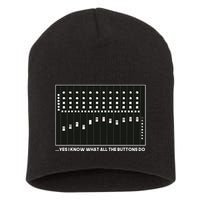 I Know What All The Buttons Do Audio Sound Engineer Short Acrylic Beanie