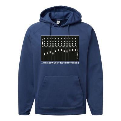 I Know What All The Buttons Do Audio Sound Engineer Performance Fleece Hoodie