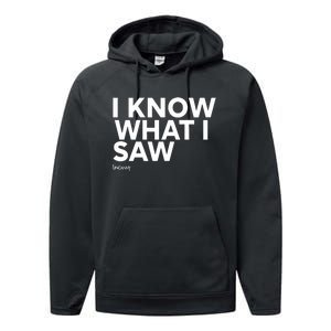 I Know What I Saw Performance Fleece Hoodie