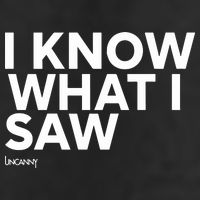 I Know What I Saw Hat