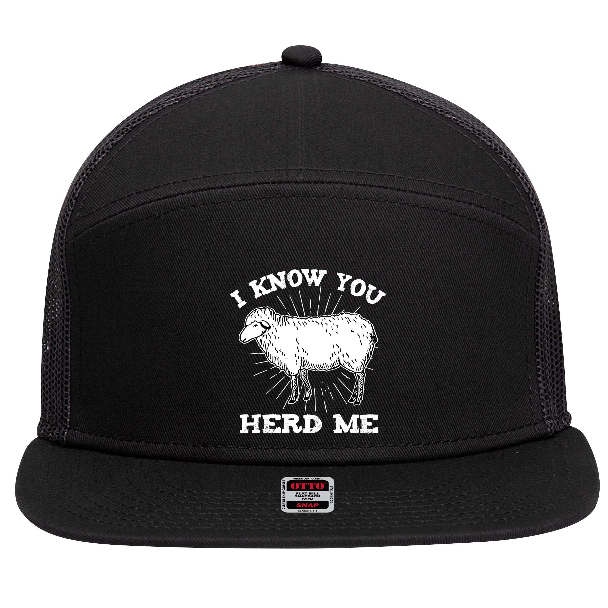 I Know You Herd Me Sheep Herder Farm Animal Shepherd 7 Panel Mesh Trucker Snapback Hat