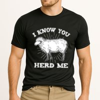 I Know You Herd Me Sheep Herder Farm Animal Shepherd Cooling Performance Crew T-Shirt