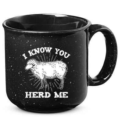 I Know You Herd Me Sheep Herder Farm Animal Shepherd 15oz Campfire Ceramic Mug
