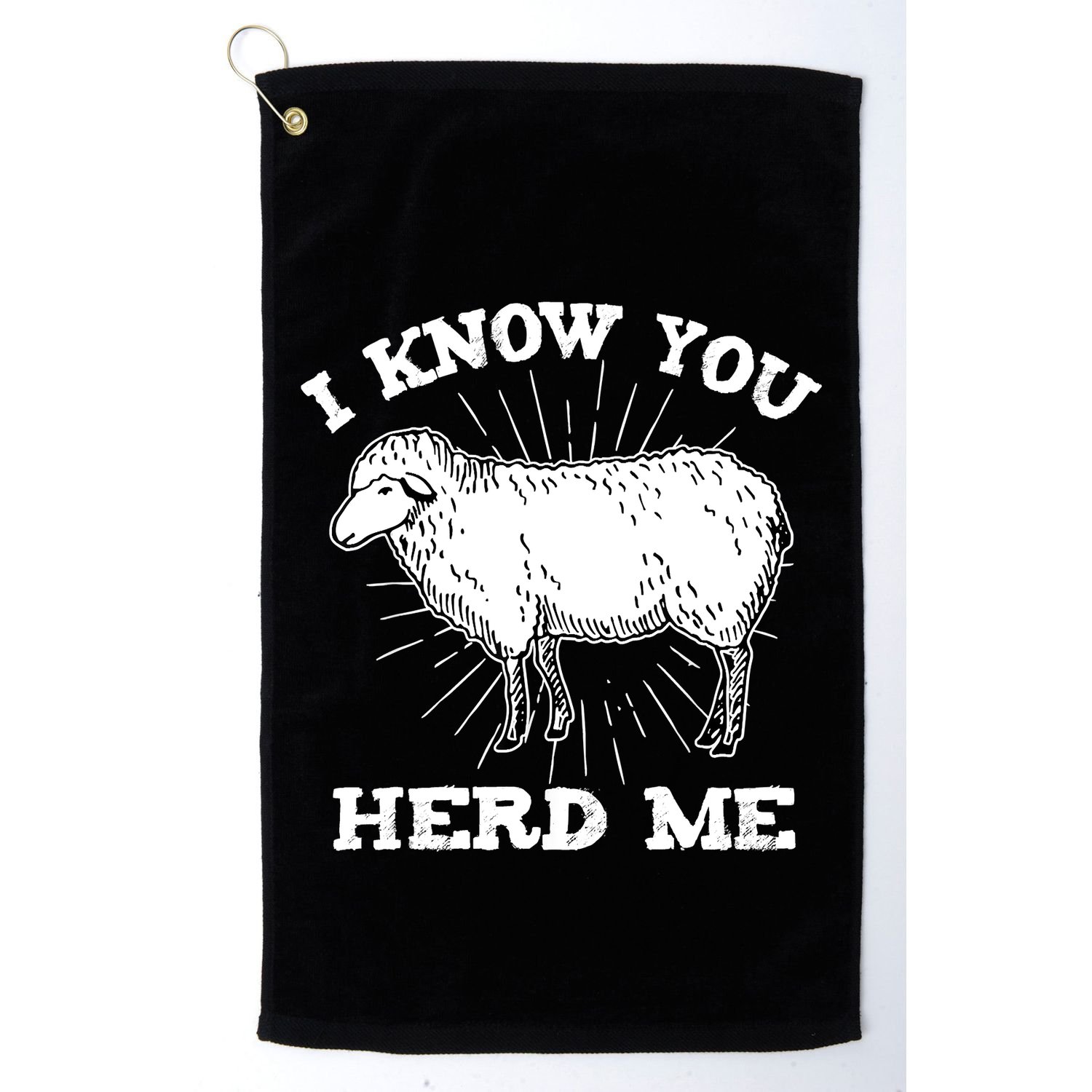 I Know You Herd Me Sheep Herder Farm Animal Shepherd Golf Towel