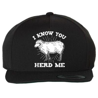 I Know You Herd Me Sheep Herder Farm Animal Shepherd Wool Snapback Cap