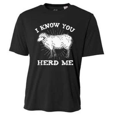 I Know You Herd Me Sheep Herder Farm Animal Shepherd Cooling Performance Crew T-Shirt