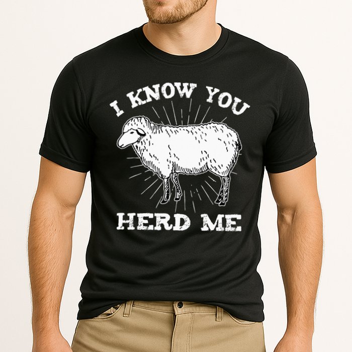 I Know You Herd Me Sheep Herder Farm Animal Shepherd Cooling Performance Crew T-Shirt