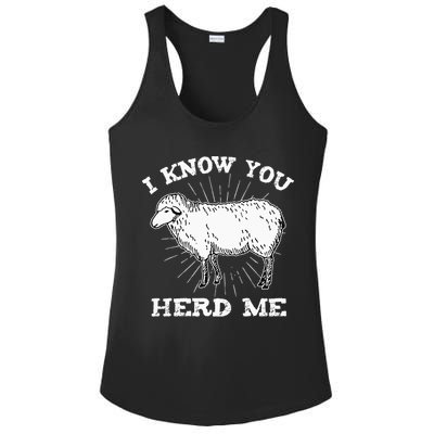 I Know You Herd Me Sheep Herder Farm Animal Shepherd Ladies PosiCharge Competitor Racerback Tank