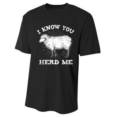 I Know You Herd Me Sheep Herder Farm Animal Shepherd Performance Sprint T-Shirt