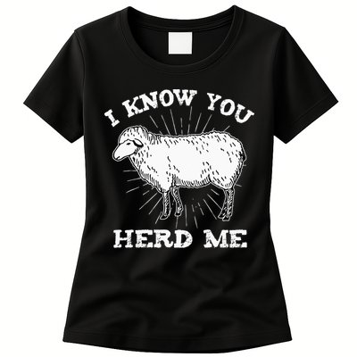 I Know You Herd Me Sheep Herder Farm Animal Shepherd Womens T-Shirt