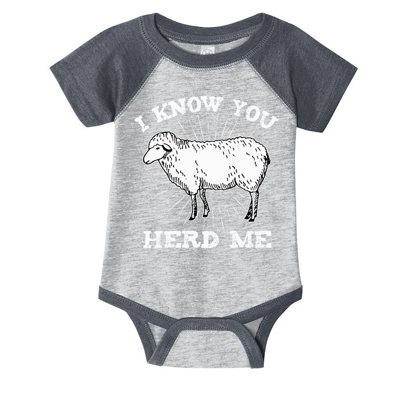 I Know You Herd Me Sheep Herder Farm Animal Shepherd Infant Baby Jersey Bodysuit