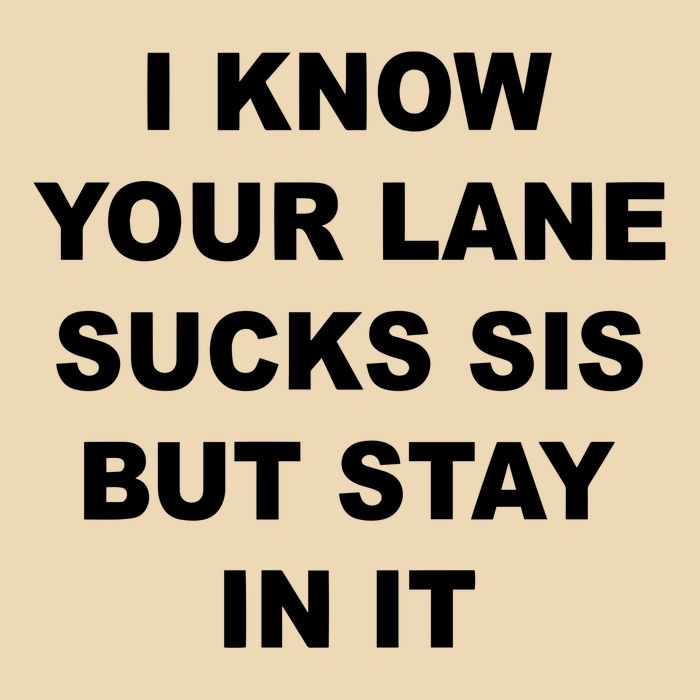 I Know Your Lane Sucks Sis But Stay In It Hoesmad Zip Tote Bag
