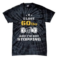 I Lost 60 Pounds Weight Loss Celebration Announcement Tie-Dye T-Shirt