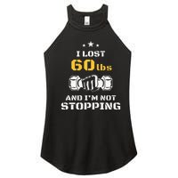 I Lost 60 Pounds Weight Loss Celebration Announcement Women's Perfect Tri Rocker Tank