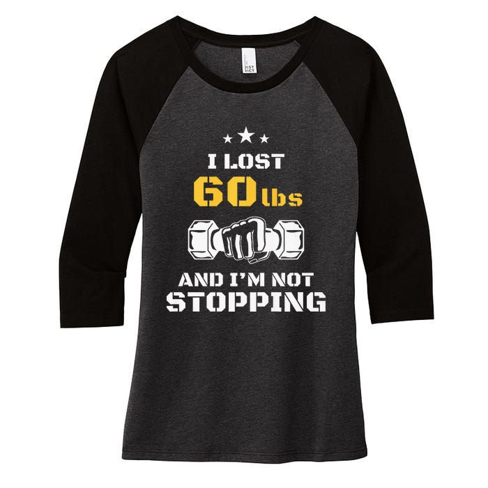 I Lost 60 Pounds Weight Loss Celebration Announcement Women's Tri-Blend 3/4-Sleeve Raglan Shirt