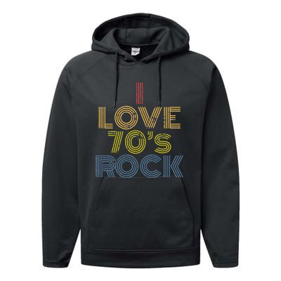 I Love 70s Rock Music Retro Vintage Performance Fleece Hoodie