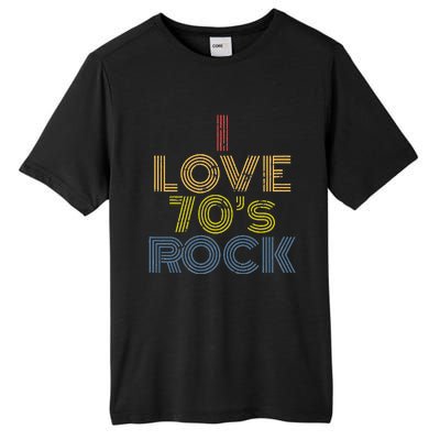 I Love 70s Rock Music Retro Vintage Tall Fusion ChromaSoft Performance T-Shirt