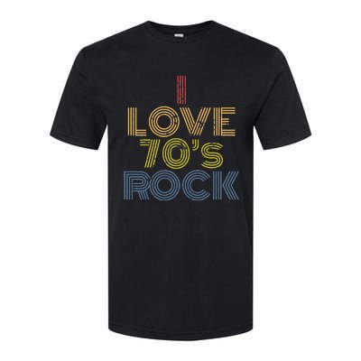 I Love 70s Rock Music Retro Vintage Softstyle® CVC T-Shirt