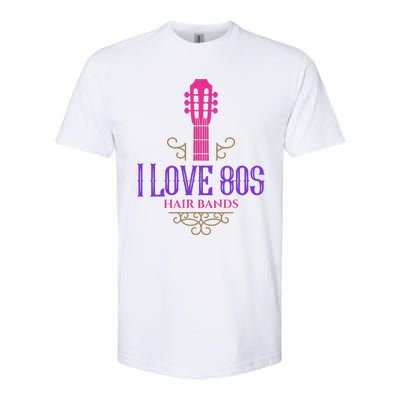 I Love 80s Hair Bands Music Lovers Funny Rock Glam Band Softstyle® CVC T-Shirt