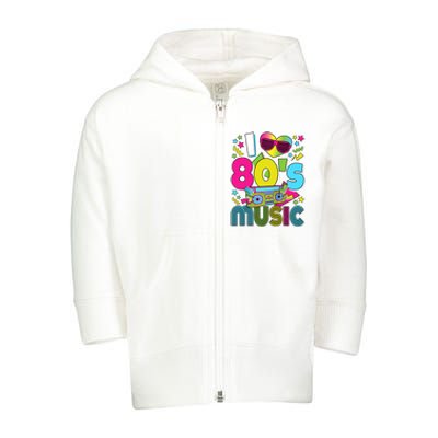 I Love 80's Music 80s Party Outfit Retro 1980s Raglan Baseball Tee Toddler Zip Fleece Hoodie