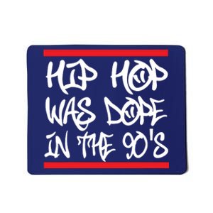 I Love 90s Hip Hop Shirts Hip Hop Was Dope In The 90s Mousepad