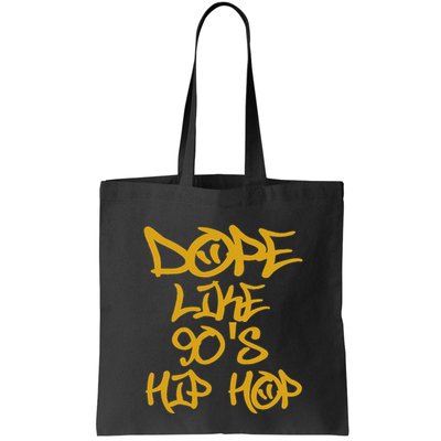 I Love 90S Hip Hop S Dope Like 90S Hip Hop Bag