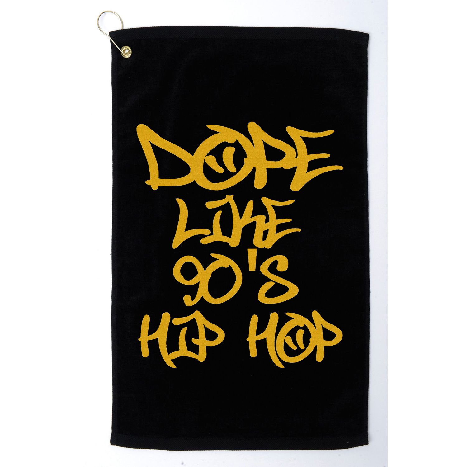 I Love 90S Hip Hop S Dope Like 90S Hip Hop Golf Towel