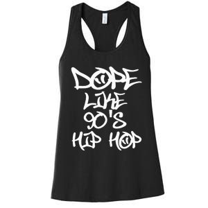 I Love 90S Hip Hop S Dope Like 90S Hip Hop Women's Racerback Tank