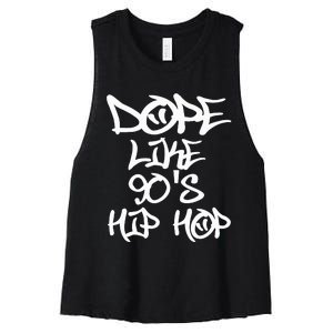 I Love 90S Hip Hop S Dope Like 90S Hip Hop Women's Racerback Cropped Tank