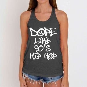 I Love 90S Hip Hop S Dope Like 90S Hip Hop Women's Knotted Racerback Tank