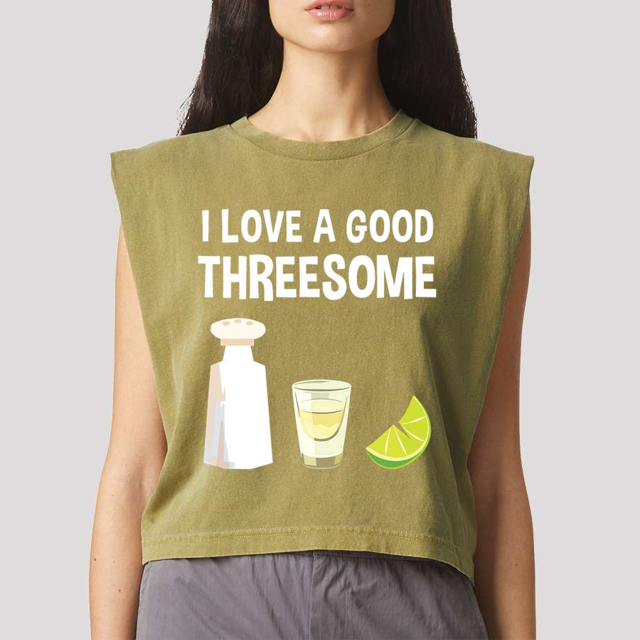 I Love A Good Threesome Bartender Bar Drink Tank Top Garment-Dyed Women's Muscle Tee