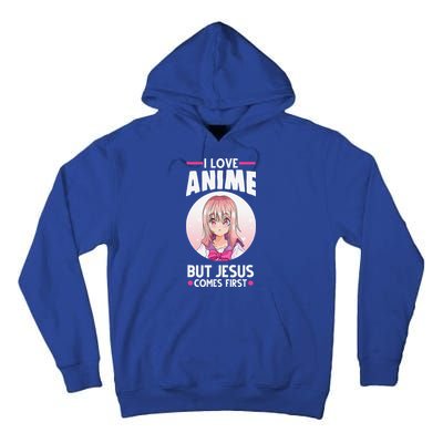 I Love Anime But Jesus Comes First Anime Tall Hoodie