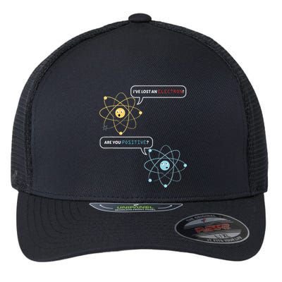I Lost An Electron. Are You Positive Chemistry Joke Flexfit Unipanel Trucker Cap