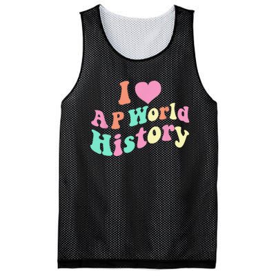 I Love AP World History Funny Groovy Design AP World History Mesh Reversible Basketball Jersey Tank