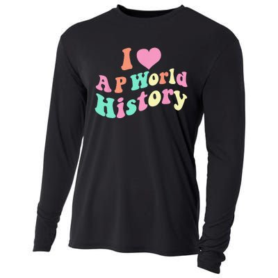 I Love AP World History Funny Groovy Design AP World History Cooling Performance Long Sleeve Crew