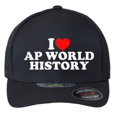 I Love AP World History Flexfit Unipanel Trucker Cap