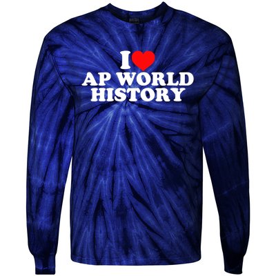 I Love AP World History Tie-Dye Long Sleeve Shirt