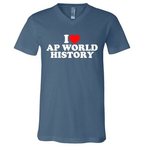 I Love AP World History V-Neck T-Shirt