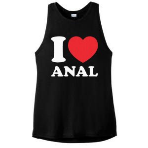 I Love Anal Viral Funny Joke Naughty Urban Slang Butt Ladies PosiCharge Tri-Blend Wicking Tank