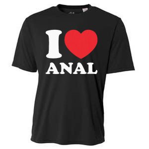 I Love Anal Viral Funny Joke Naughty Urban Slang Butt Cooling Performance Crew T-Shirt