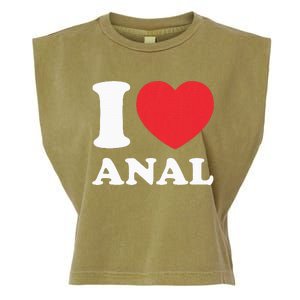 I Love Anal Viral Funny Joke Naughty Urban Slang Butt Garment-Dyed Women's Muscle Tee