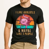 I Like Axolotl And Maybe 3 People Mexican Walking Fish Cooling Performance Crew T-Shirt