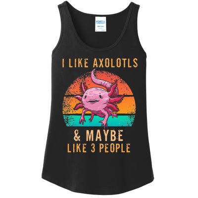 I Like Axolotl And Maybe 3 People Mexican Walking Fish Ladies Essential Tank