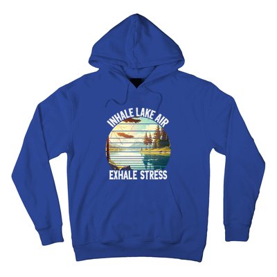 Inhale Lake Air Exhale Stress Funny Meditation Camping Gift Hoodie