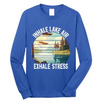 Inhale Lake Air Exhale Stress Funny Meditation Camping Gift Long Sleeve Shirt