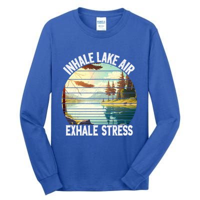 Inhale Lake Air Exhale Stress Funny Meditation Camping Gift Tall Long Sleeve T-Shirt