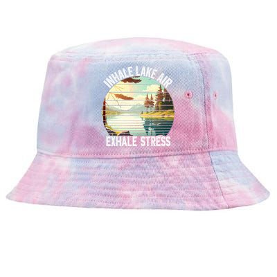 Inhale Lake Air Exhale Stress Funny Meditation Camping Gift Tie-Dyed Bucket Hat