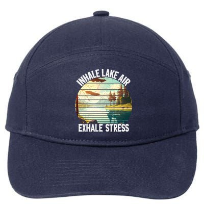 Inhale Lake Air Exhale Stress Funny Meditation Camping Gift 7-Panel Snapback Hat